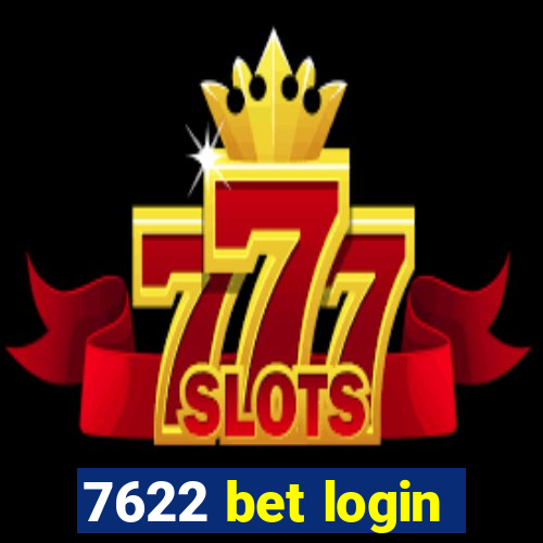 7622 bet login